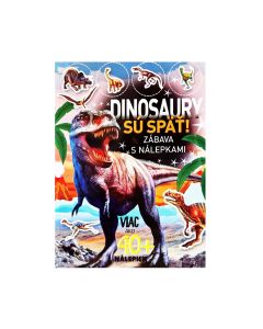 Zábavný zošit „Dinosaury sú späť s nálepkami“