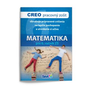 CREO pracovný zošit Ševt „Matematika pre 6. ročník“