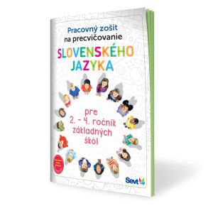 Pracovný zošit Ševt „Precvičovanie slovenského jazyka pre 2. – 4. ročník ZŠ“